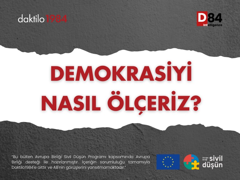 Demokrasiyi Nasıl Ölçeriz?