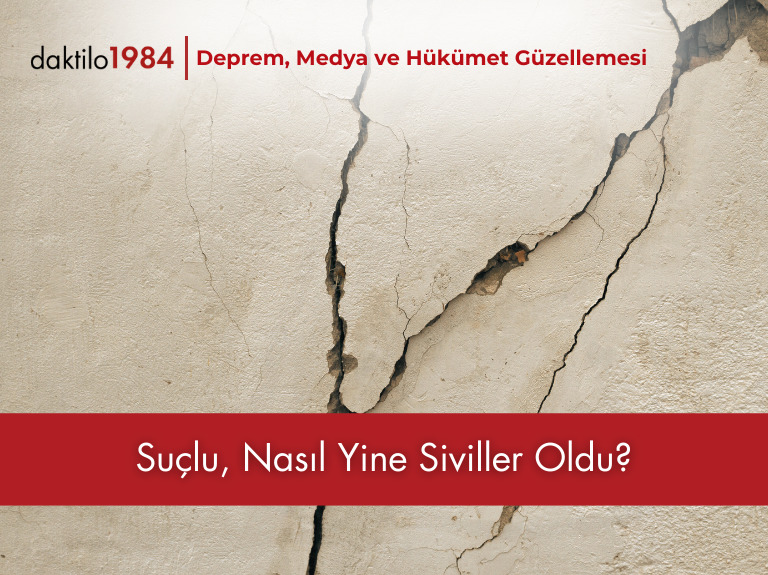 Suçlu, Nasıl Yine Siviller Oldu?