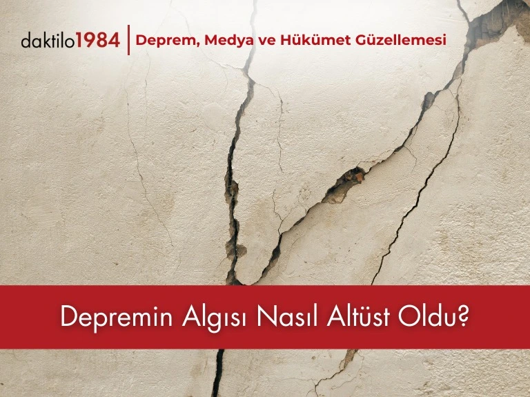 Depremin Algısı Nasıl Altüst Oldu?