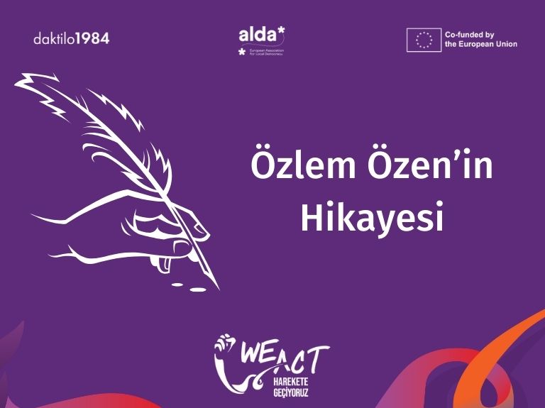 Özlem Özen’in Hikayesi