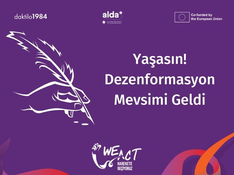 Yaşasın! Dezenformasyon Mevsimi Geldi