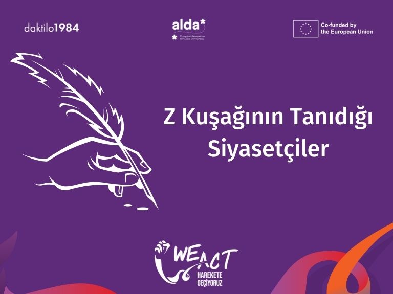 Z Kuşağının Tanıdığı Siyasetçiler