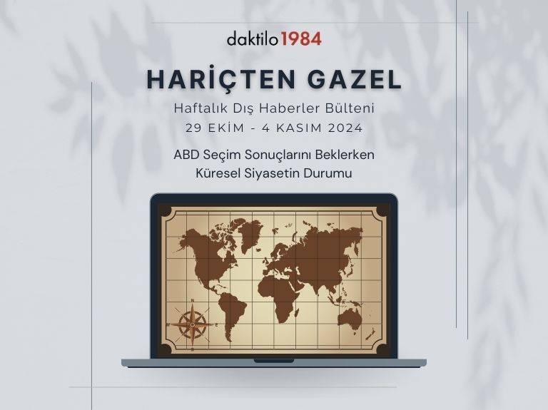 Dünya Gündemi: ABD Seçim Sonuçlarını Beklerken Küresel Siyasetin Durumu