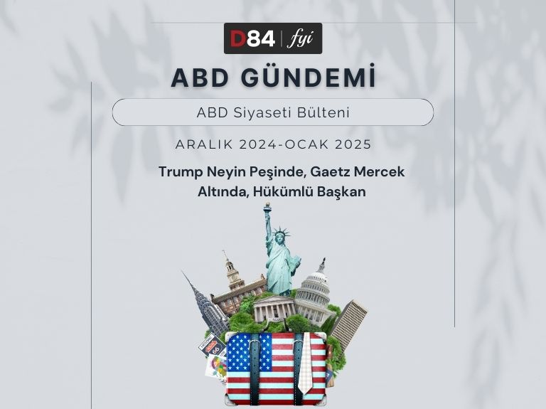 ABD Gündemi: Trump Neyin Peşinde, Gaetz Mercek Altında, Hükümlü Başkan