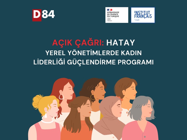 Açık Çağrı: Hatay Yerel Yönetimlerde Kadın Liderliği Güçlendirme Programı